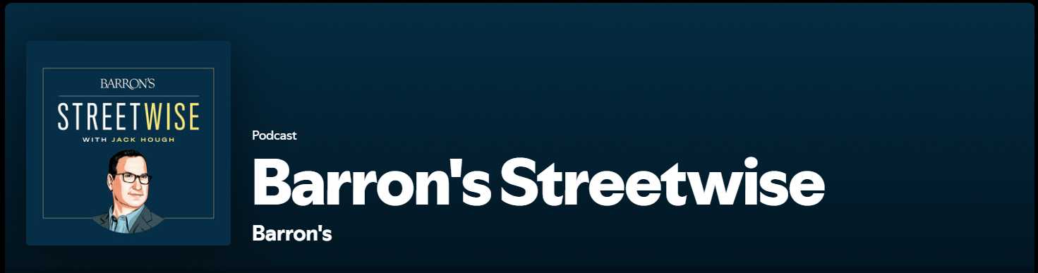 Barron’s Streetwise Podcast