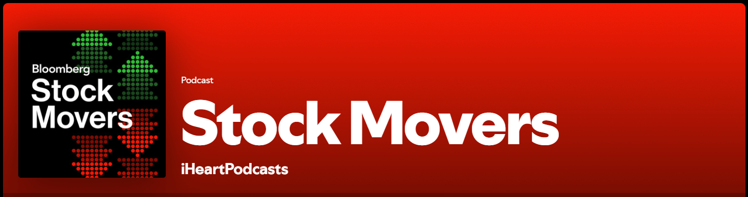 Bloomberg Stock Movers Podcast