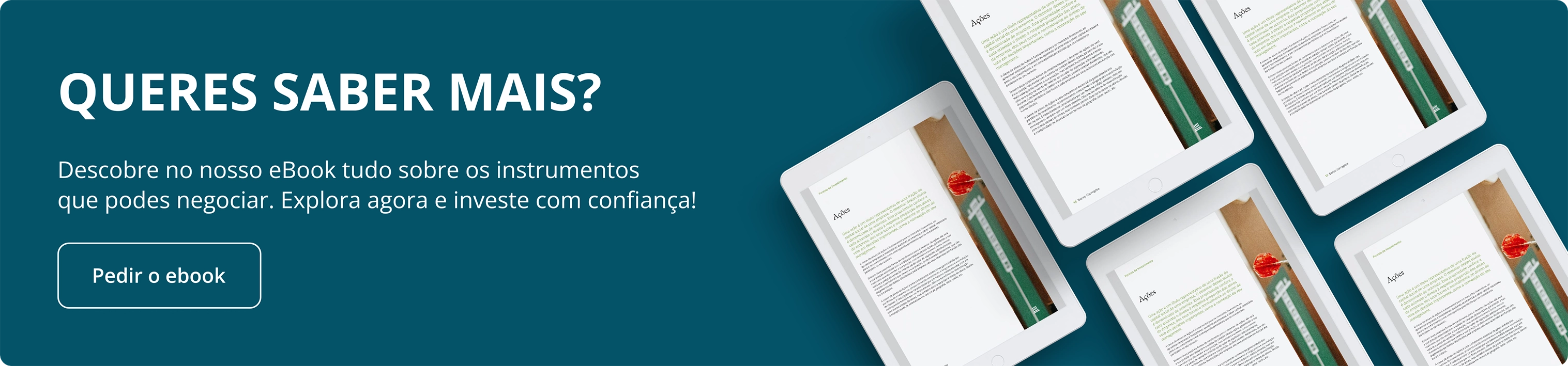 Vários tablets com eBook aberto sobre investimentos, promovendo o acesso a informação e confiança para investir na NextGen.
