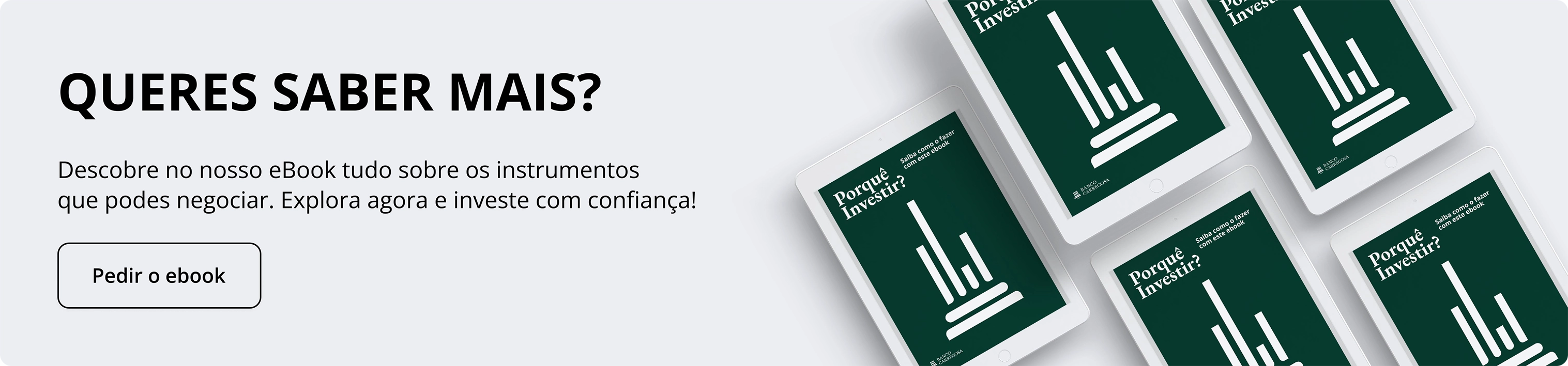 Vários tablets com eBook aberto sobre investimentos, promovendo o acesso a informação e confiança para investir na NextGen.