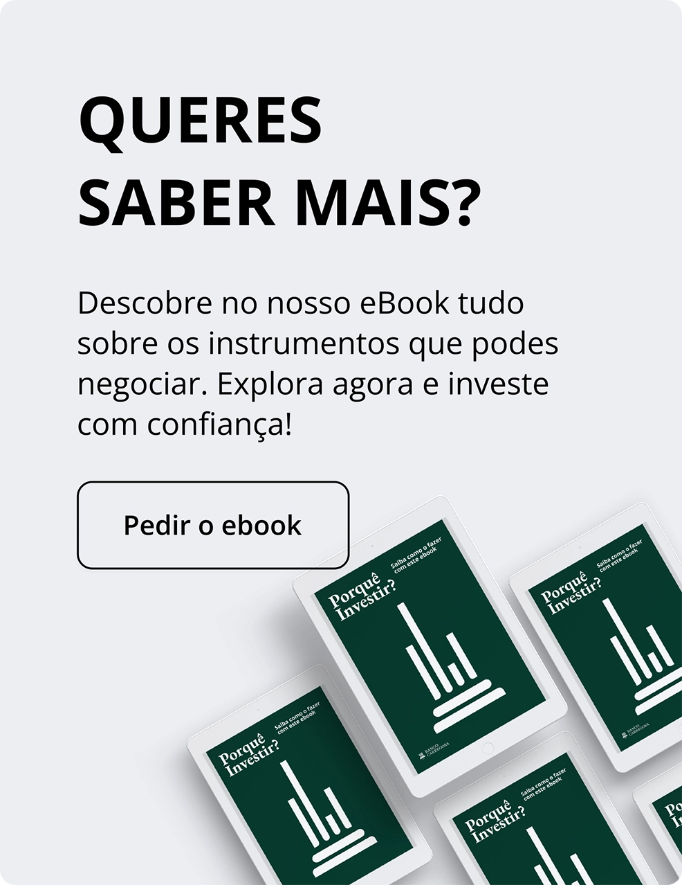 Vários tablets com eBook aberto sobre investimentos, promovendo o acesso a informação e confiança para investir na NextGen.