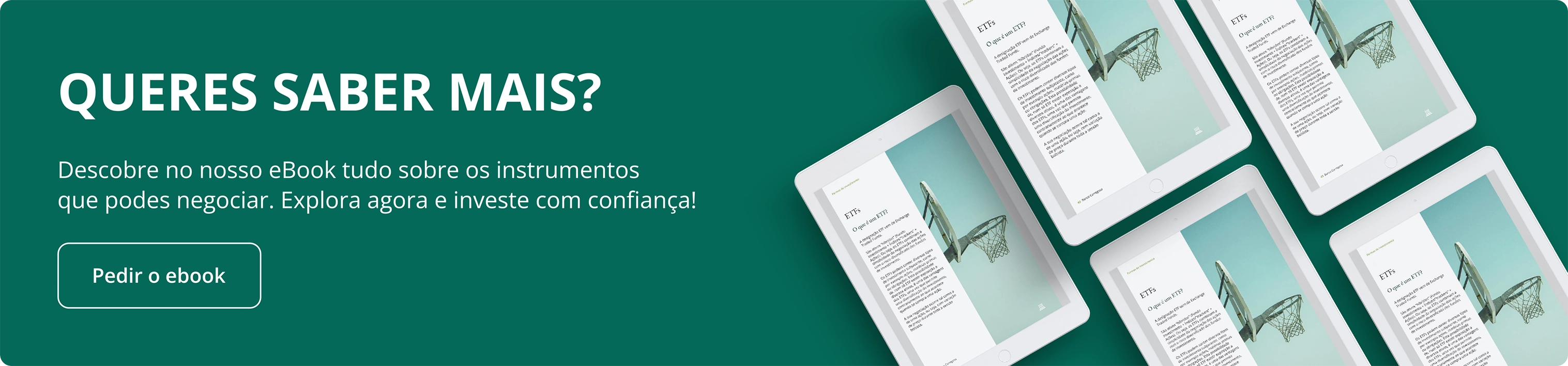 Vários tablets com eBook aberto sobre investimentos, promovendo o acesso a informação e confiança para investir na NextGen.